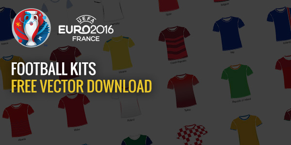 UEFA Euro 2016 - Football Kits